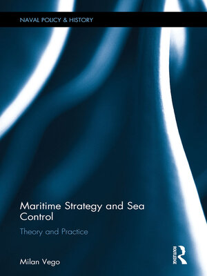cover image of Maritime Strategy and Sea Control